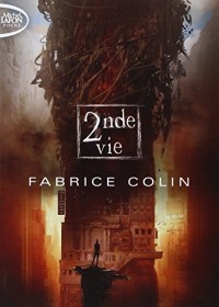 La dernière guerre - tome 2 2nde vie (02)