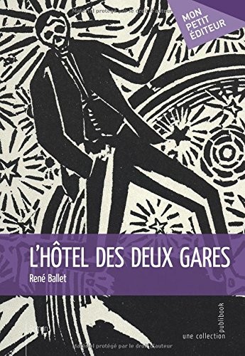 L'Hôtel des deux gares