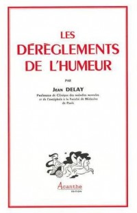 Les dérèglements de l'humeur