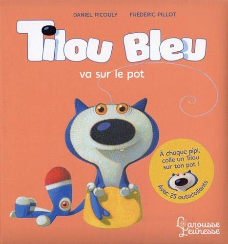 Tilou bleu va sur le pot