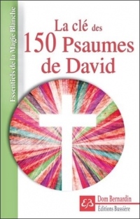 La clé des 150 Psaumes de David