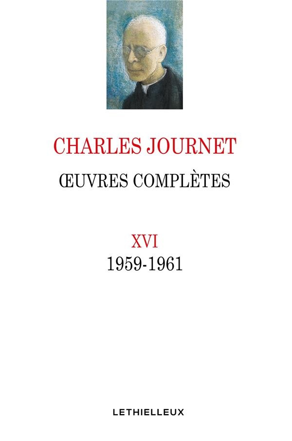 Oeuvres complètes XVI: 1959-1961
