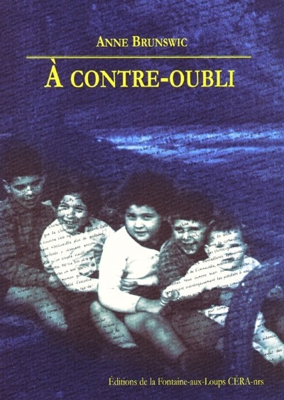 A Contre-oubli