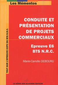 Conduite et présentation de projets commerciaux