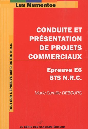 Conduite et présentation de projets commerciaux