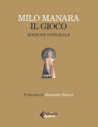 Il gioco. Ediz. deluxe. Con 12 Tavola illustrata