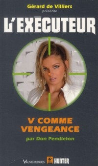 EXECUTEUR Nº282 V COMME VENGEANCE