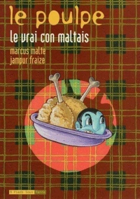 Le Poulpe - tome 9 Le vrai con maltais