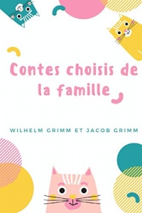 Contes Choisis de la Famille