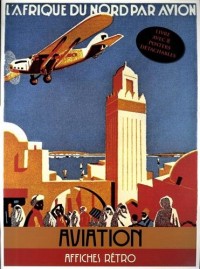 Aviation - Livre avec 8 posters détachables publicitaires cultes
