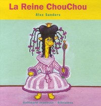 La Reine ChouChou