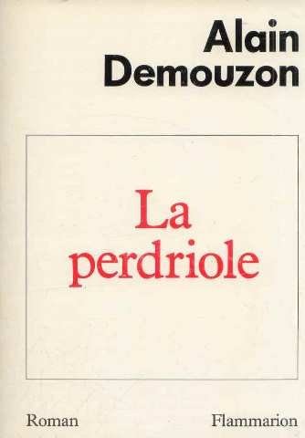 La Perdriole [9782080646651]