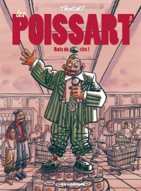 Les Poissart - Tome 03: Rois du rire