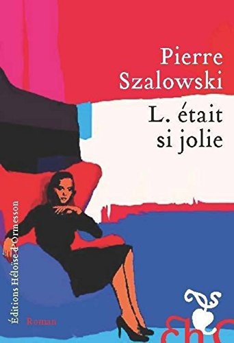 L. était si jolie