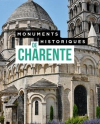 Monuments historiques de Charente - Nouvelle édition reliée