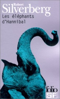 Les Eléphants d'Hannibal