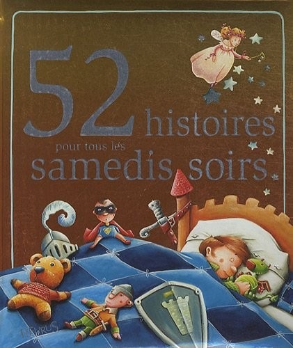 52 histoires pour tous les samedis soirs