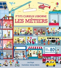 Les métiers - P'tits curieux Usborne