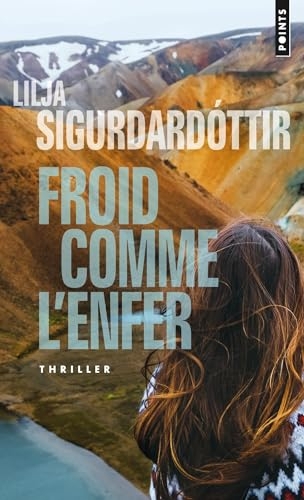 Froid comme l'enfer. Trilogie d'Arora Tome 1: Trilogie d'Arora Tome 1