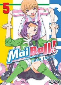 Mai Ball ! Feminine Football Team, Tome 5