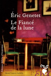 LE FIANCE DE LA LUNE