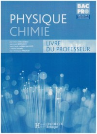 Physique Chimie : Livre du professeur
