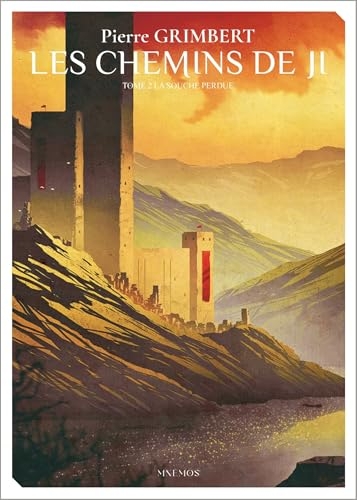 Les Chemins de Ji, Tome 2: La souche perdue