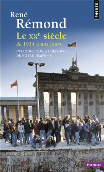 Introduction à l'histoire de notre temps. Le XXe s (3)