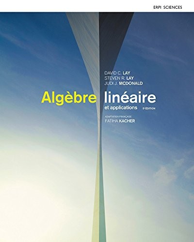 Algèbre linéaire et applications 5e édition + MonLab XL