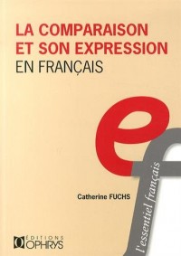 La comparaison et son expression en français