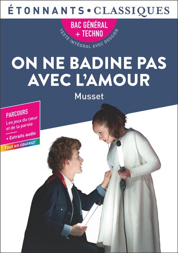On ne badine pas avec l'amour: Bac 2026