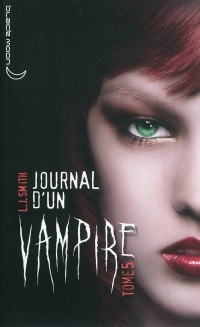 Journal d'un vampire - Tome 5 - L'Ultime Crépuscule