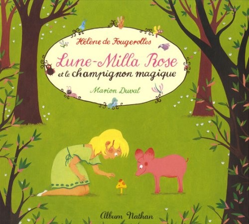 LUNE MILLA ROSE ET CHAMPIGNON