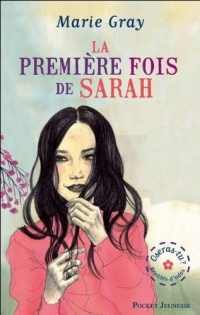 1. Oseras-tu : La première fois de Sarah