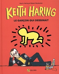Keith Haring, le garçon qui dessinait