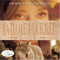 La dame à la forêt