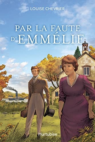Par la faute d'emmelie