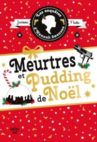Les Enquêtes d'Hannah Swensen - tome 11 Meurtres et pudding de Noël