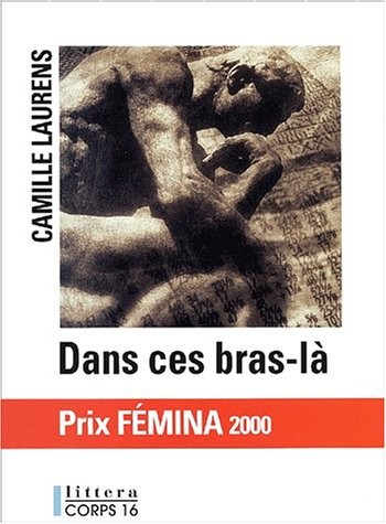 dans ces bras-là [edition en gros caractères]