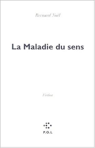 La Maladie du sens