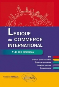 Lexique du Commerce International + de 600 Définitions