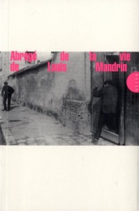 Abrégé de la vie de Louis Mandrin