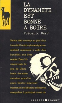 DYNAMITE BONNE A BOIRE [9782265032859]