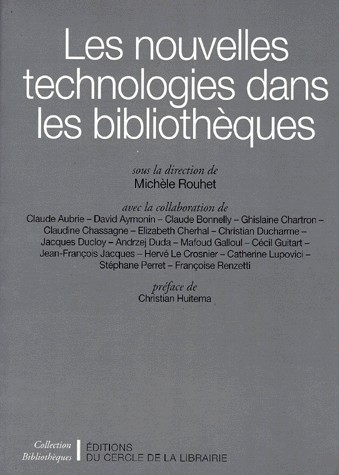 Les nouvelles technologies dans les bibliothèques