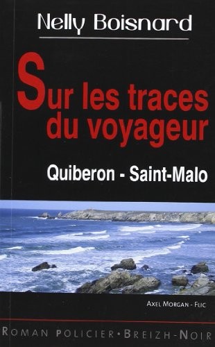 Sur les Traces du Voyageur