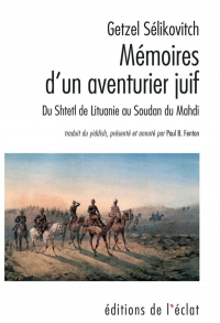 Memoires d'un Aventurier Juif - au Pays du Mahdi