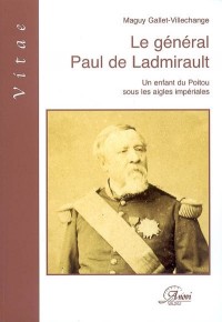 Le général Paul de Ladmirault