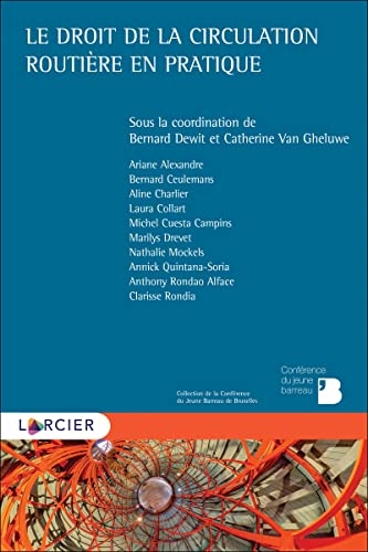 Le droit de la circulation routière en pratique