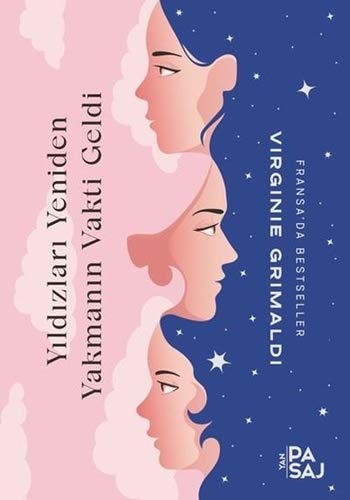 Yıldızları Yeniden Yakmanın Vakti Geldi [9786058276697]