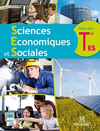 Sciences économiques et sociales Tle ES : Manuel élève